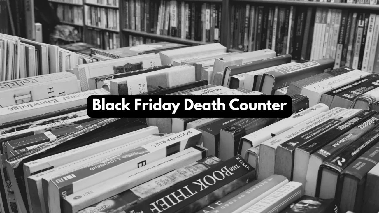 Black Friday Death Counter
