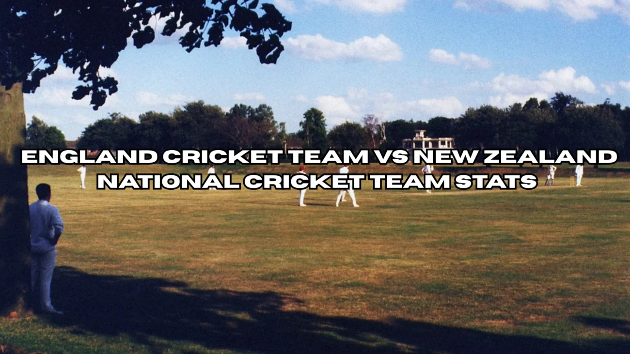 England Cricket Team vs New Zealand National Cricket Team Stats