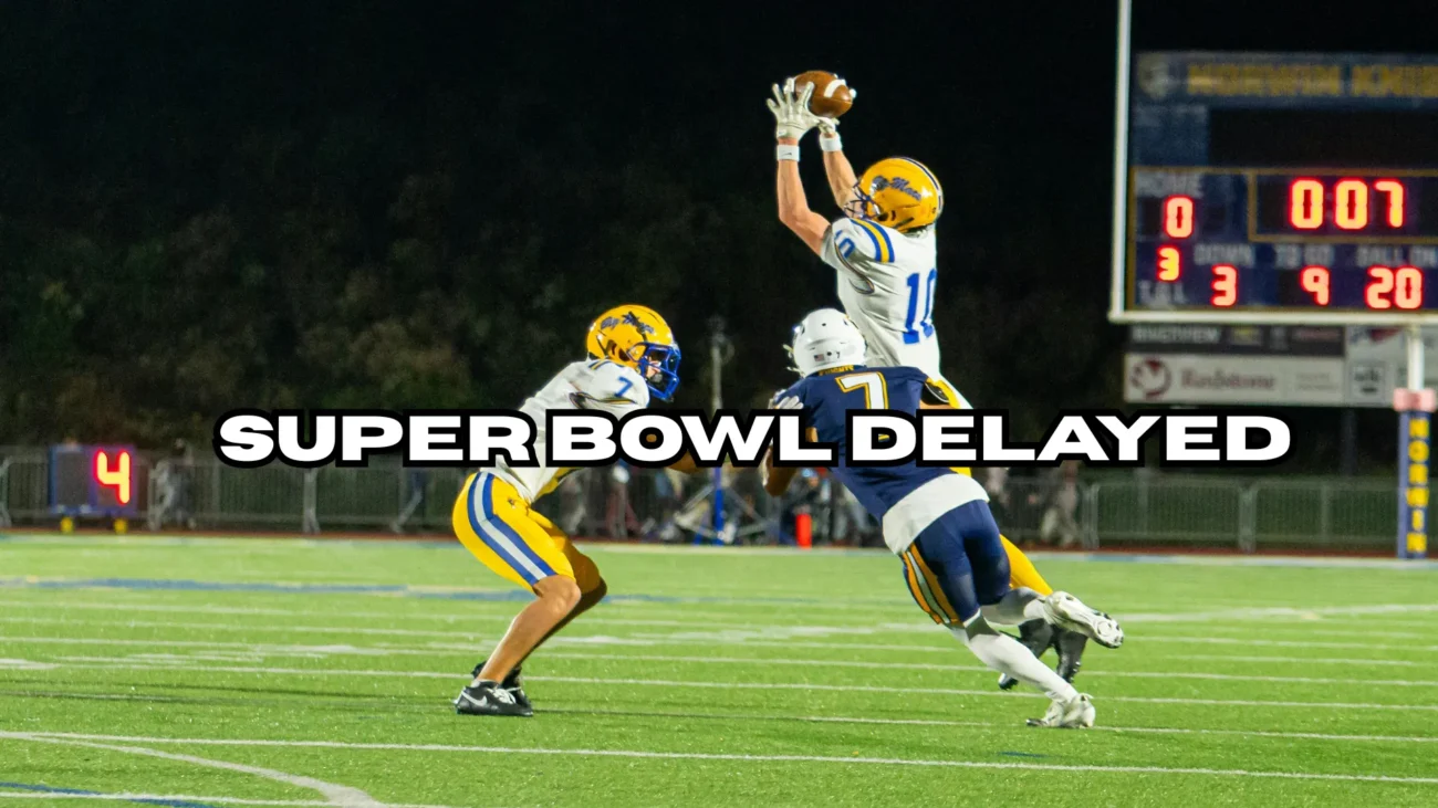 Super Bowl Delayed