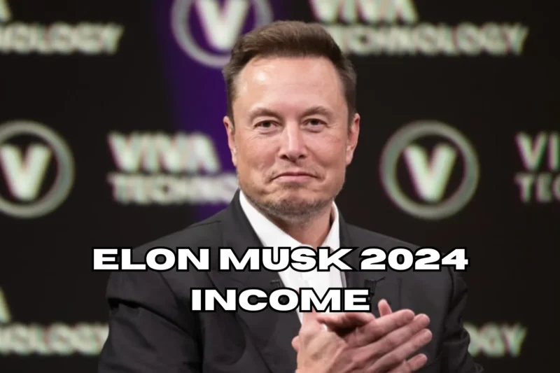Elon Musk 2024 Income: Breaking Down His Real Earnings