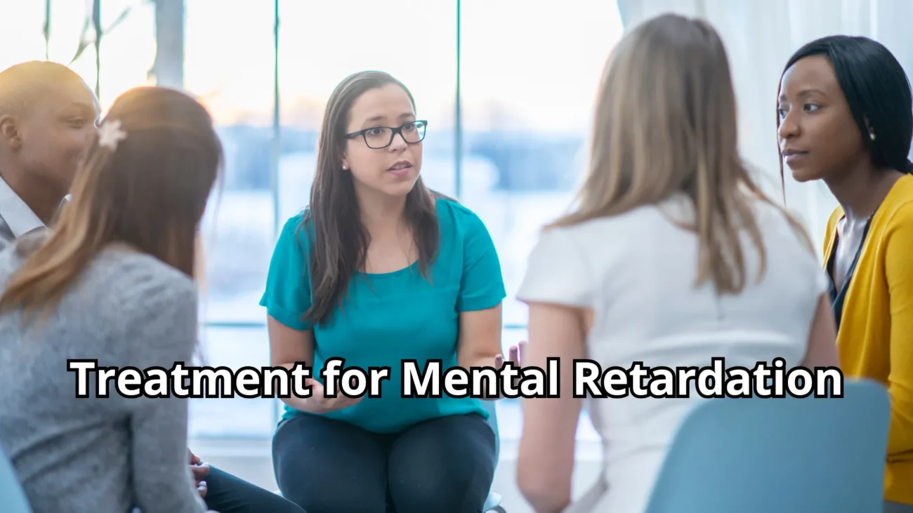 Treatment for Mental Retardation